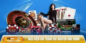 Danh sách các lưu ý khi anh em tham gia khuyến mãi HB88