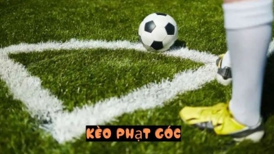 Kèo phạt góc - Hình thức cá cược phù hợp mọi bet thủ