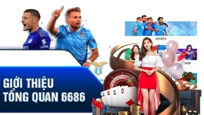 6686 - Nhà cái thể thao số 1 Việt Nam tặng tiền cược miễn phí