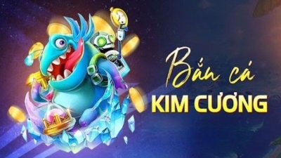 Bắn cá kim cương - Tựa game săn cá hấp dẫn thưởng khủng